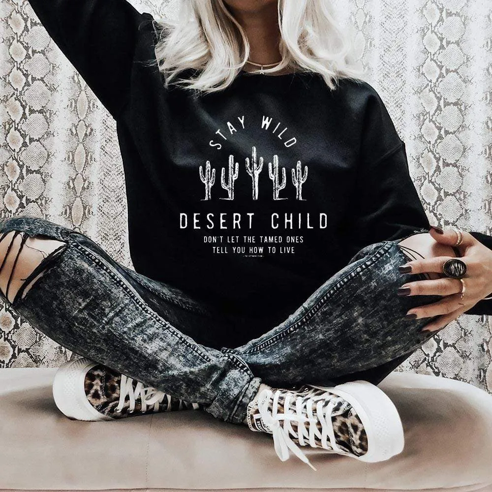 STAY WILD DESERT CHILD SWEAT