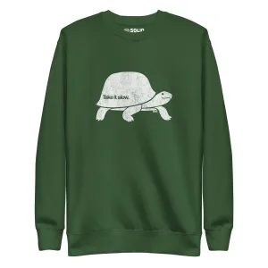 Take It Slow Classic Fleece Sweatshirt